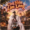 Công Viên Lãm Làng | Ran B Remix