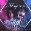 Becky G Ft Bad Bunny - Mayores (Xavi Dj Remix)