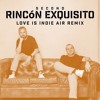 Second - Rincón exquisito (Love is INDIE air)