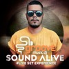 GROOVE MUSIC DJ - SOUND ALIVE #LIVE SET EXPERIEN