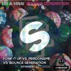 Fonk It Up Vs Perodoname Vs Bounce Generation V2