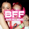 Bambi, Young Leosia, PG$ - BFF (Jake Fill Remix)