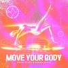 Move Your Body