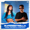 Superestrella (Ángel Belmonte Hard Edit)