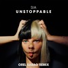 Sia - Unstoppablen(Orel Sabag Remix) FREE DOWNLO