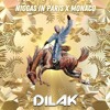 NIGGAS IN PARIS X MONACO - MASHUP DJ DILAK 75 BP