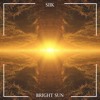SIIK - Bright Sun (Original Mix)