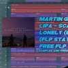 Scared To Be Lonely (Brooks Remix) FLP Station