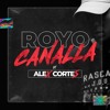 PACK ROYO CANNALLA#2 ALEX CORTES