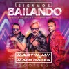 Sigamos Bailando (Bootleg)