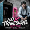 Alo X Travesuras (Hype Intro) - Katteyes Ft Sina