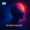 Danny Mart - Beyond The Limit (Original Mix)
