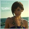 Natalie Imbruglia - Torn (Relaiz Remix) FREE DL