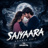 Saiyaara (ANANTA Melodic Tech Edit)
