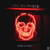 DVBBS feat.MKLA - Love Till It's Over (FLP)