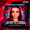 Lyon Kise - Si No te Cuida (Makina Remix)