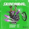SAY MY NAME - DROPIT