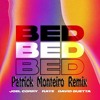 Joel Corry X RAYE X David Guetta - BED ( Patrick