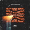 Deep In The Night (THRILL Bootleg)