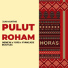 PULUT ROHAM