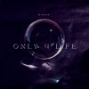 Only 4 life Free Downlaod