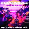 GOOD WAVES PACK