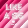 LIKE A G6 [ SULVES EDIT ]