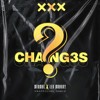 XXXTENTACION - Changes (Miamal x  Leo Monroy)