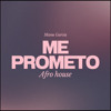 Me prometo (Afro house)