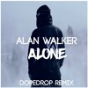 ALAN WALKER - ALONE (DOPEDROP REMIX)