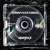 MARTENTIONZ - MARTIKZ MASHUP PACK VOL.1