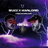 BUZZ X WARLORD - NOVA