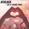 Afrojack - Rock The House (SAG & Chasner Remix)