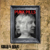Kirah & Braki - Punk Pills FREEDOWNLOAD