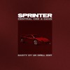 Sprinter (Basty Dy 'Drill' Edit)