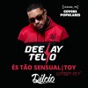 Deejay Telio - És Tão Sensual (DJ DILCIO)