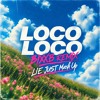 Loco Loco