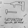 Tritium, Art Moon - SATISFACTION