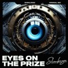 Eyes On The Prize - ShenlongZ (Extended Mix)
