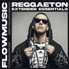 REGGAETON EXTENDED ESSENTIALS