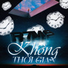 KHÔNG THỜI GIAN | Ran B x OnBi Remix