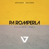 Don Omar - Pa Romperla (VILLAPH Remix)