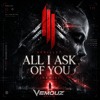 All I Ask Of You (VEMOUZ REMIX)