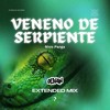 Veneno de Serpiente (OLIV4N Extended Mix)