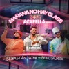 Mañana No Hay Clase (Acapella Studio)