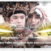 BAY PHÒNG 2024 ✈ SI MÊ REMIX ✈