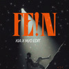 FEIN (KIA x M/O EDIT) FREE DOWNLOAD