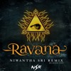 Ravana (Niwantha Sri Remix) [FREE Download]