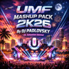 UMF Mashup Pack 2K26 by DJ PADLOVSKY