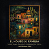 El House de la Familia - Jack Groove Edit